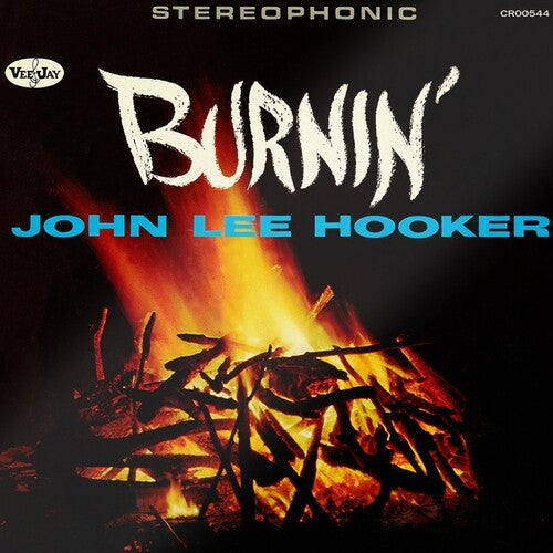 HOOKER,JOHN LEE - BURNIN (60TH ANNIVERSARY)