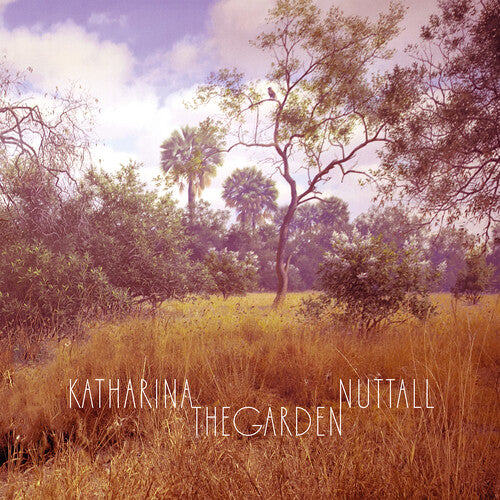 NUTTALL,KATHARINA - GARDEN