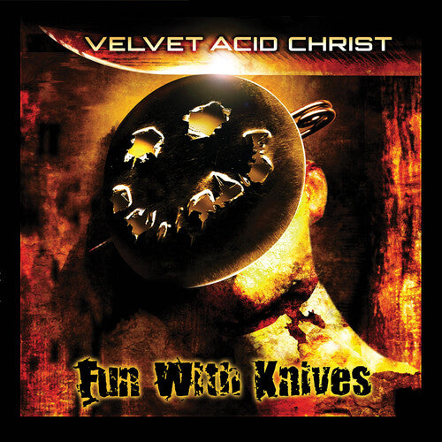 VELVET ACID CHRIST - FUN WITH KNIVES