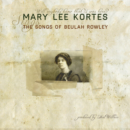 KORTES,MARY LEE - SONGS OF BEULAH ROWLEY