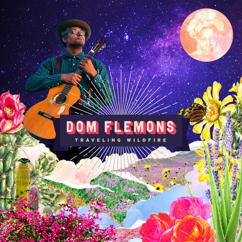 FLEMONS,DOM - TRAVELING WILDFIRE