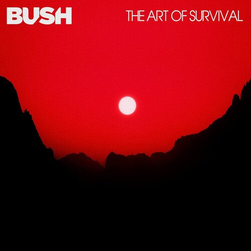 BUSH - ART OF SURVIVAL
