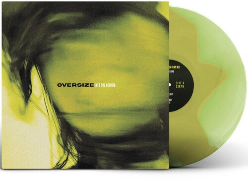 OVERSIZE - INTO THE CEILING