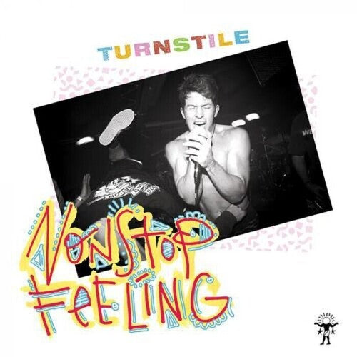 Turnstile – Nonstop Feeling