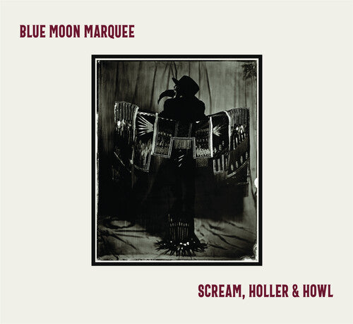 BLUE MOON MARQUEE - SCREAM HOLLER & HOWL - RED