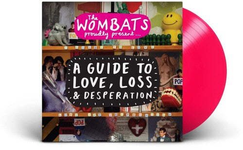 WOMBATS - PROUDLY PRESENT... A GUIDE TO LOVE, LOSS & DESPERA