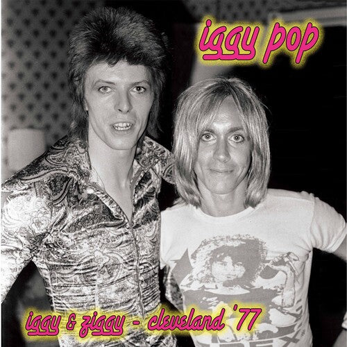 POP,IGGY - IGGY & ZIGGY - CLEVELAND '77