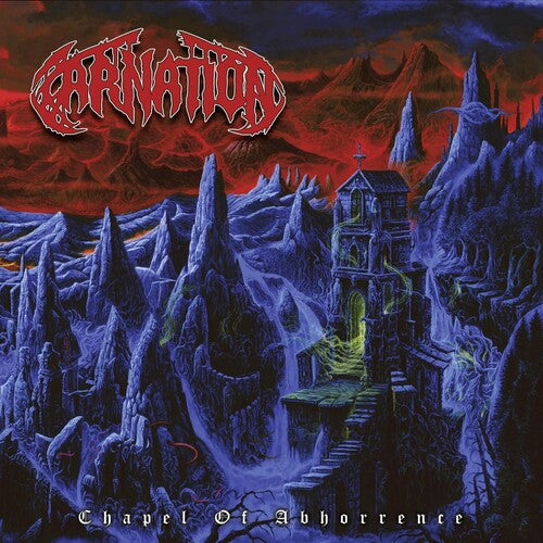 CARNATION - CHAPEL OF ABHORRENCE