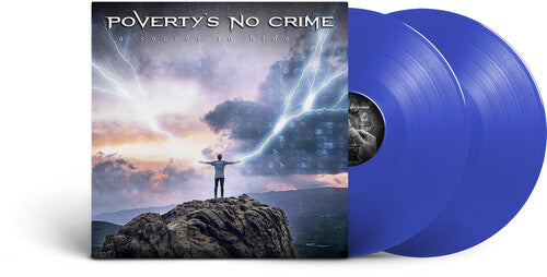 POVERTY'S NO CRIME - SECRET TO HIDE - BLUE