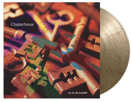 CHAPTERHOUSE - WE ARE THE BEAUTIFUL