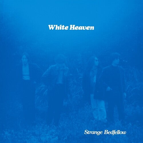 WHITE HEAVEN - STRANGE BEDFELLOW