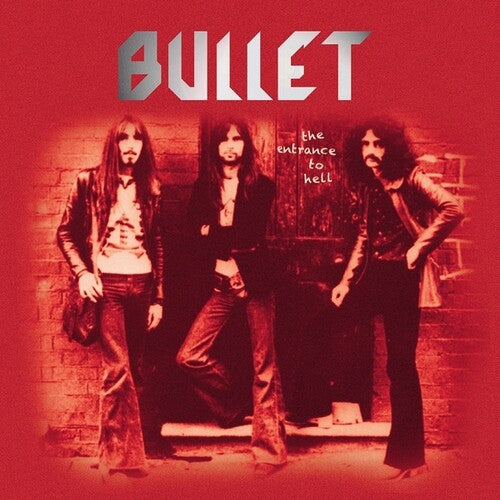 Bullet – The Entrance To Hell