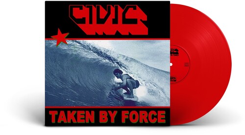 CIVIC - TAKEN BY FORCE