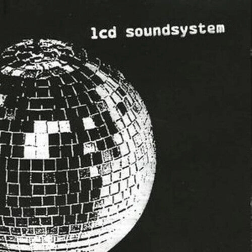 LCD SOUNDSYSTEM - LCD SOUNDSYSTEM
