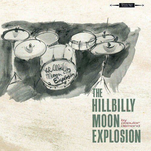 The Hillbilly Moon Explosion – By Popular Demand