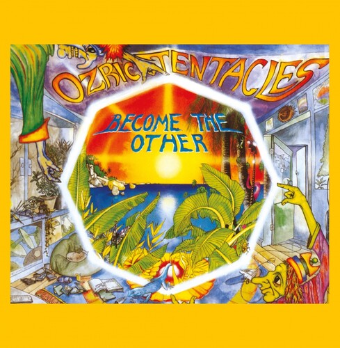 OZRIC TENTACLES - BECOME THE OTHER: 2020 ED WYNNE REMASTER
