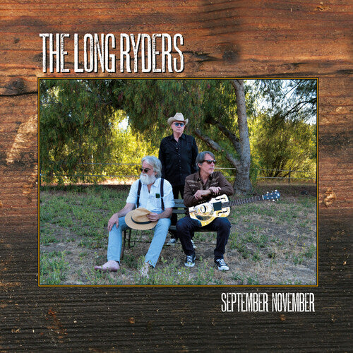 LONG RYDERS - SEPTEMBER / NOVEMBER