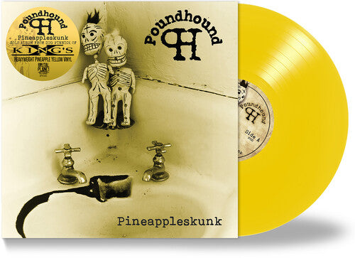 POUNDHOUND - PINEAPPLESKUNK
