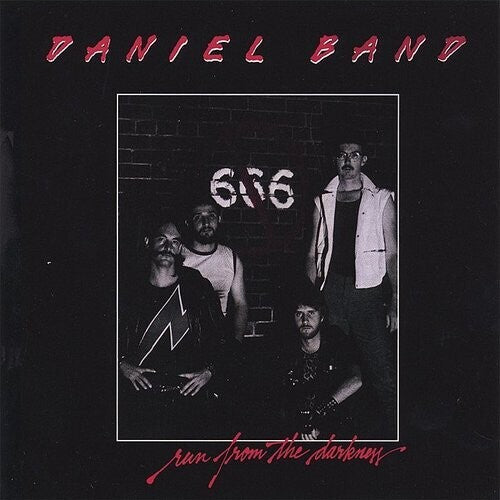 DANIEL BAND - RUN FROM THE DARKNESS