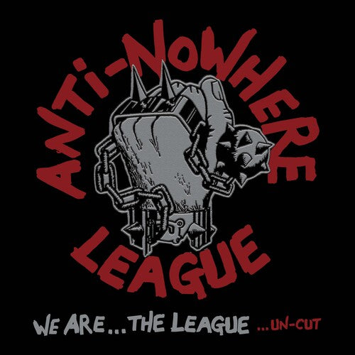 ANTI-NOWHERE LEAGUE - WE ARE THE LEAGUE