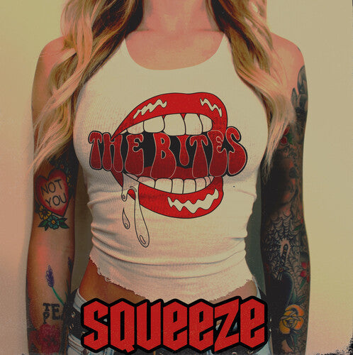BITES - SQUEEZE
