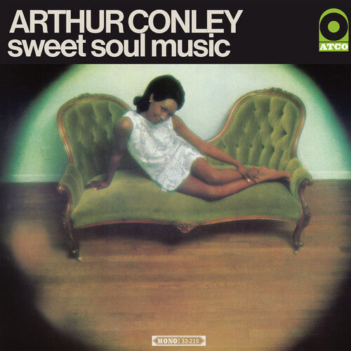 CONLEY,ARTHUR - SWEET SOUL MUSIC (MONO)