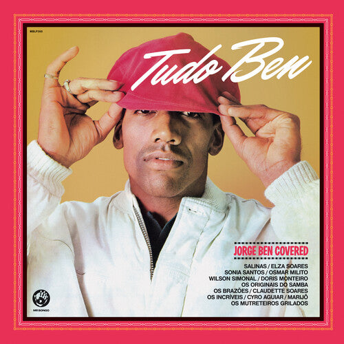 TUDO BEN - JORGE BEN COVERED / VARIOUS - TUDO BEN - JORGE BEN COVERED / VARIOUS