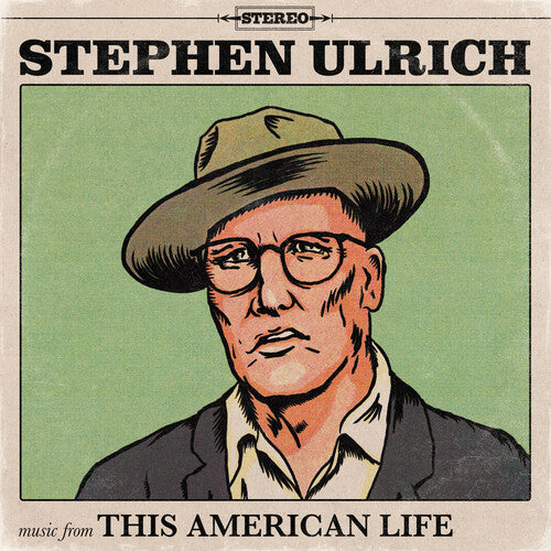 ULRICH,STEPHEN - MUSIC FROM THIS AMERICAN LIFE