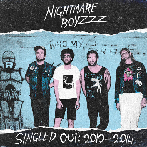 NIGHTMARE BOYZZZ - SINGLED OUT: 2010-2014