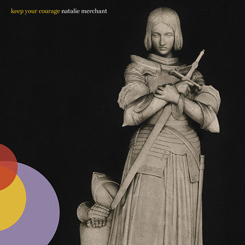 MERCHANT,NATALIE - KEEP YOUR COURAGE
