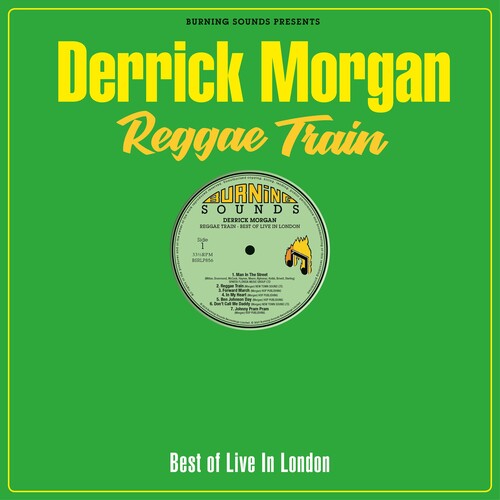 Derrick Morgan – Reggae Train