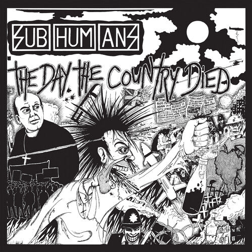 SUBHUMANS - DAY THE COUNTRY DIED