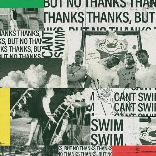 CAN'T SWIM - THANKS BUT NO THANKS