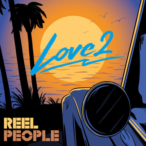 REEL PEOPLE - LOVE 2