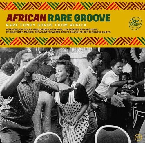 AFRICAN RARE GROOVE / VARIOUS - AFRICAN RARE GROOVE / VARIOUS