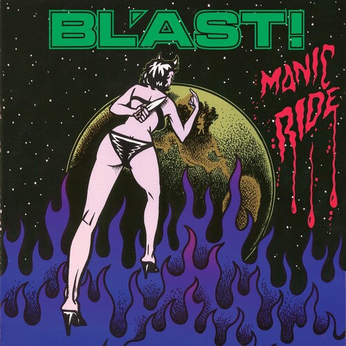 BL'AST! - MANIC RIDE