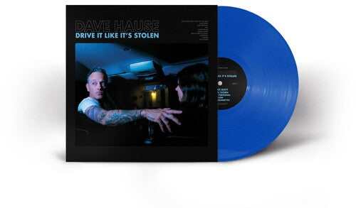 HAUSE,DAVE - DRIVE IT LIKE IT'S STOLEN