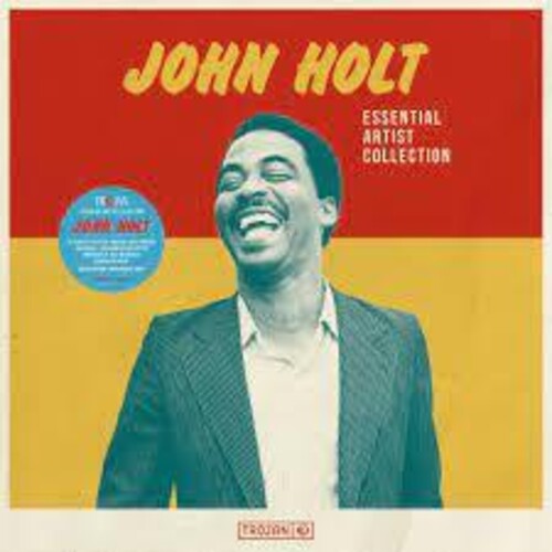 HOLT,JOHN - ESSENTIAL ARTIST COLLECTION - JOHN HOLT
