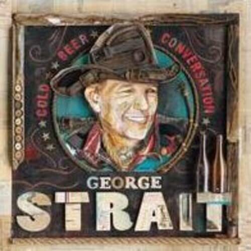 STRAIT,GEORGE - COLD BEER CONVERSATION