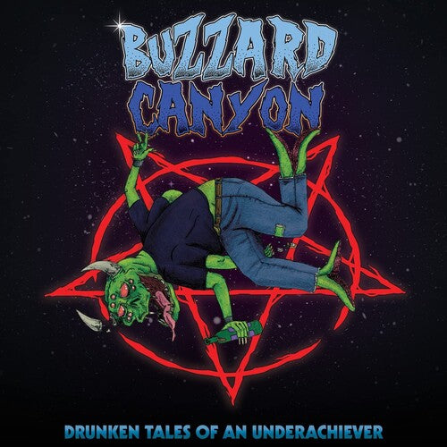 BUZZARD CANYON - DRUNKEN TALES OF AN UNDERACHIEVER - BLUE