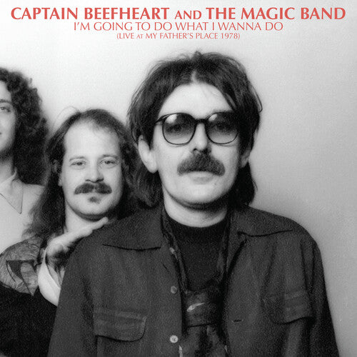 CAPTAIN BEEFHEART AND THE MAGI - I'M GOING TO DO