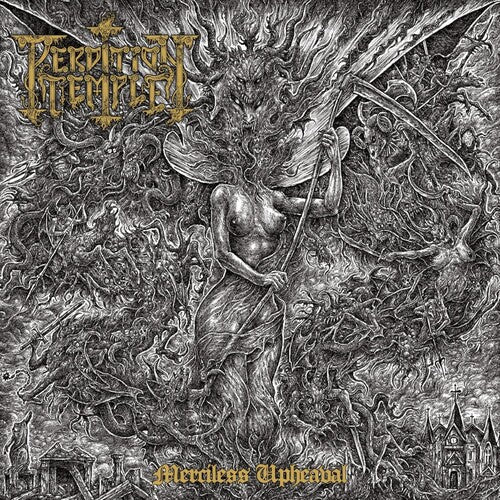 Perdition Temple – Merciless Upheaval