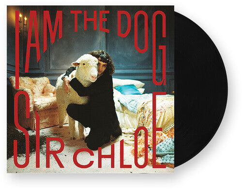 SIR CHLOE - I AM THE DOG