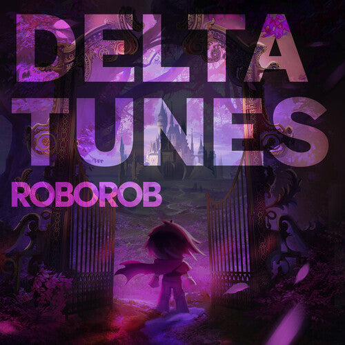 ROBOROB - DELTATUNES - CLEAR