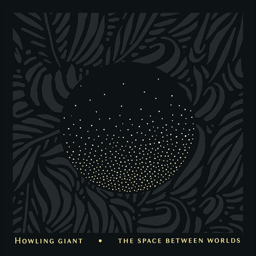 Howling Giant & Sergeant Thunderhoof – The Space Between Worlds