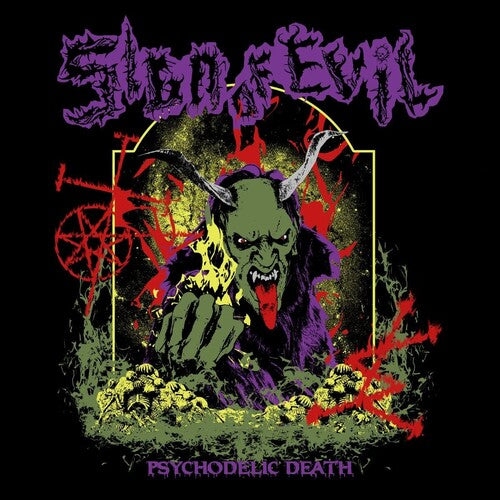 Sign of Evil – Psychodelic Death