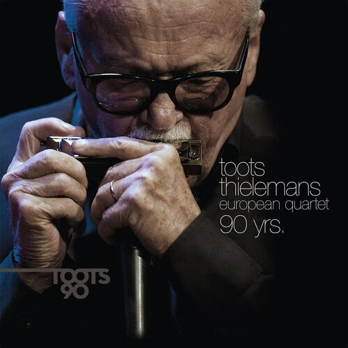 TOOTS THIELEMANS EUROPEAN QUARTET - 90