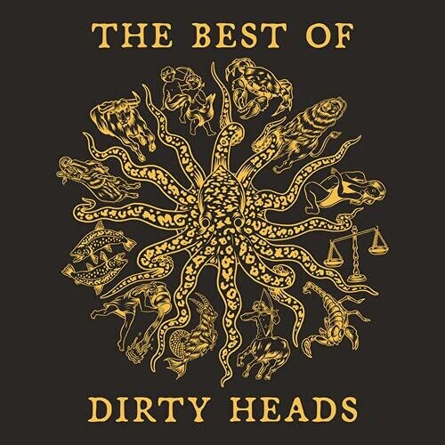 DIRTY HEADS - BEST OF DIRTY HEADS