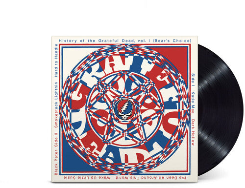 GRATEFUL DEAD - HISTORY OF THE GRATEFUL DEAD VOL. 1 (BEAR'S CHOICE