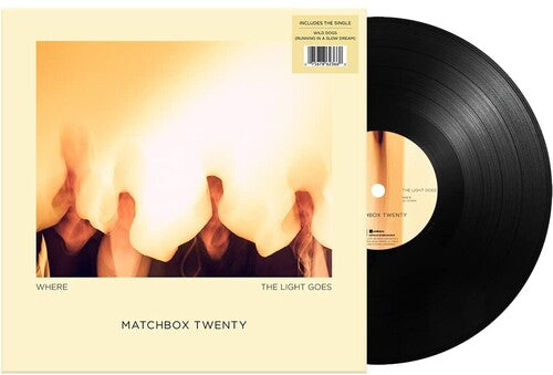 MATCHBOX TWENTY - WHERE THE LIGHT GOES